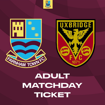 Farnham Town vs. Uxbridge  - League - Matchday Ticket