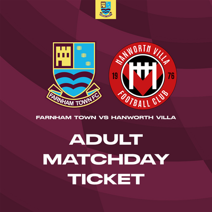 Farnham Town vs. Hanworth Villa - League - Matchday Ticket