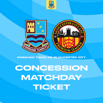 Farnham Town vs. Gloucester City  - League - Matchday Ticket