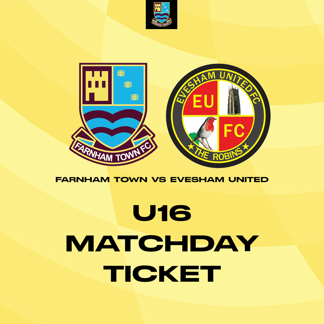 Farnham Town vs. Evesham United  - League - Matchday Ticket