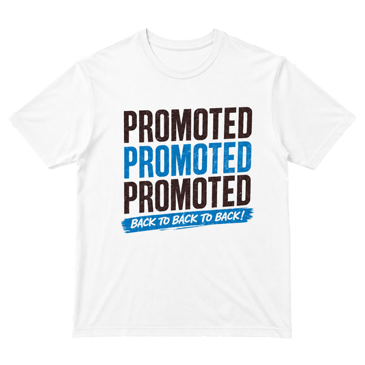 “Back-to-Back-to-Back” Promotion T-Shirt